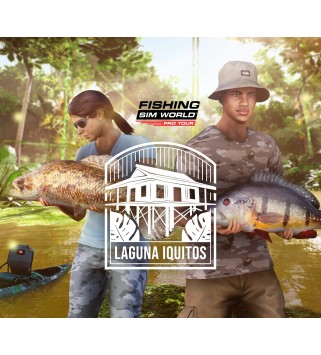 Fishing Sim World: Pro Tour - Laguna Iquitos DLC Steam Key GLOBAL
